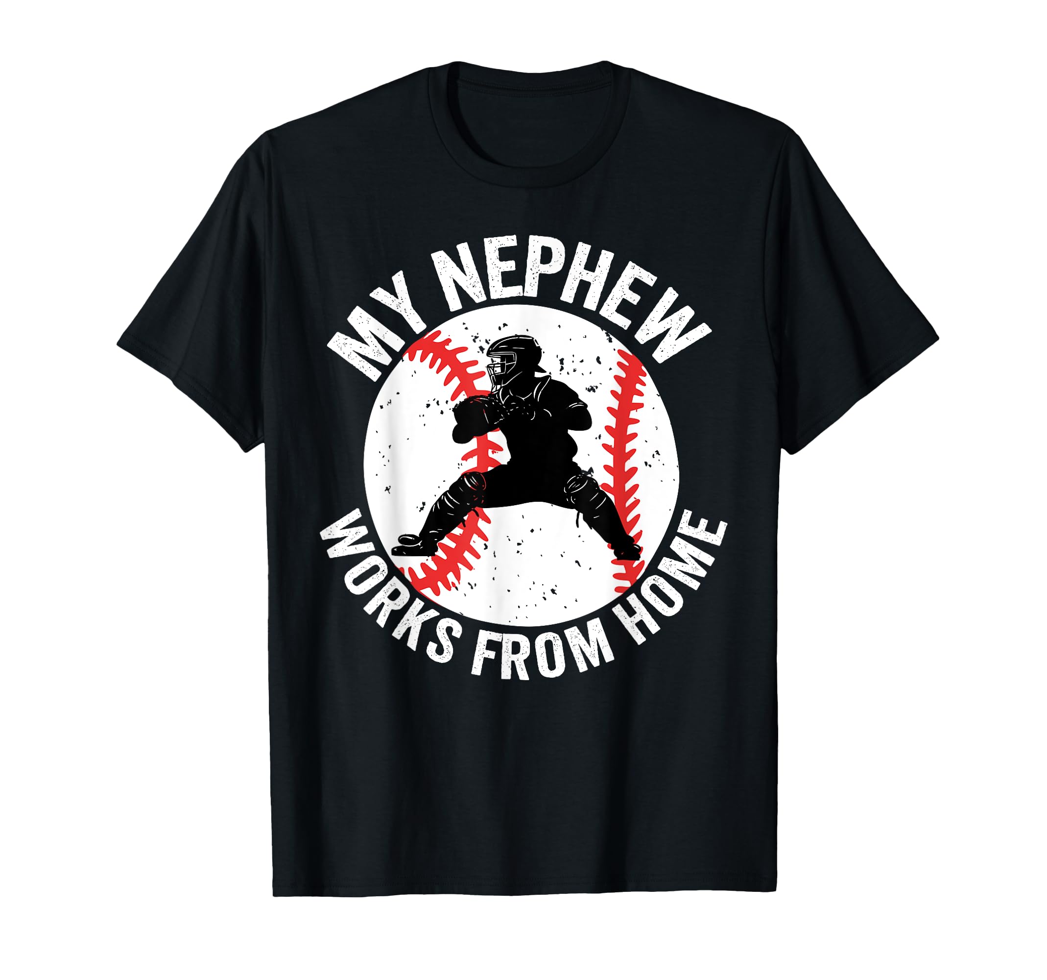 Baseball Catcher Uncle Funny Uncle T-Shirt - Streetwear Style Unisex - T-Shirt, Sweatshirt, Hoodie