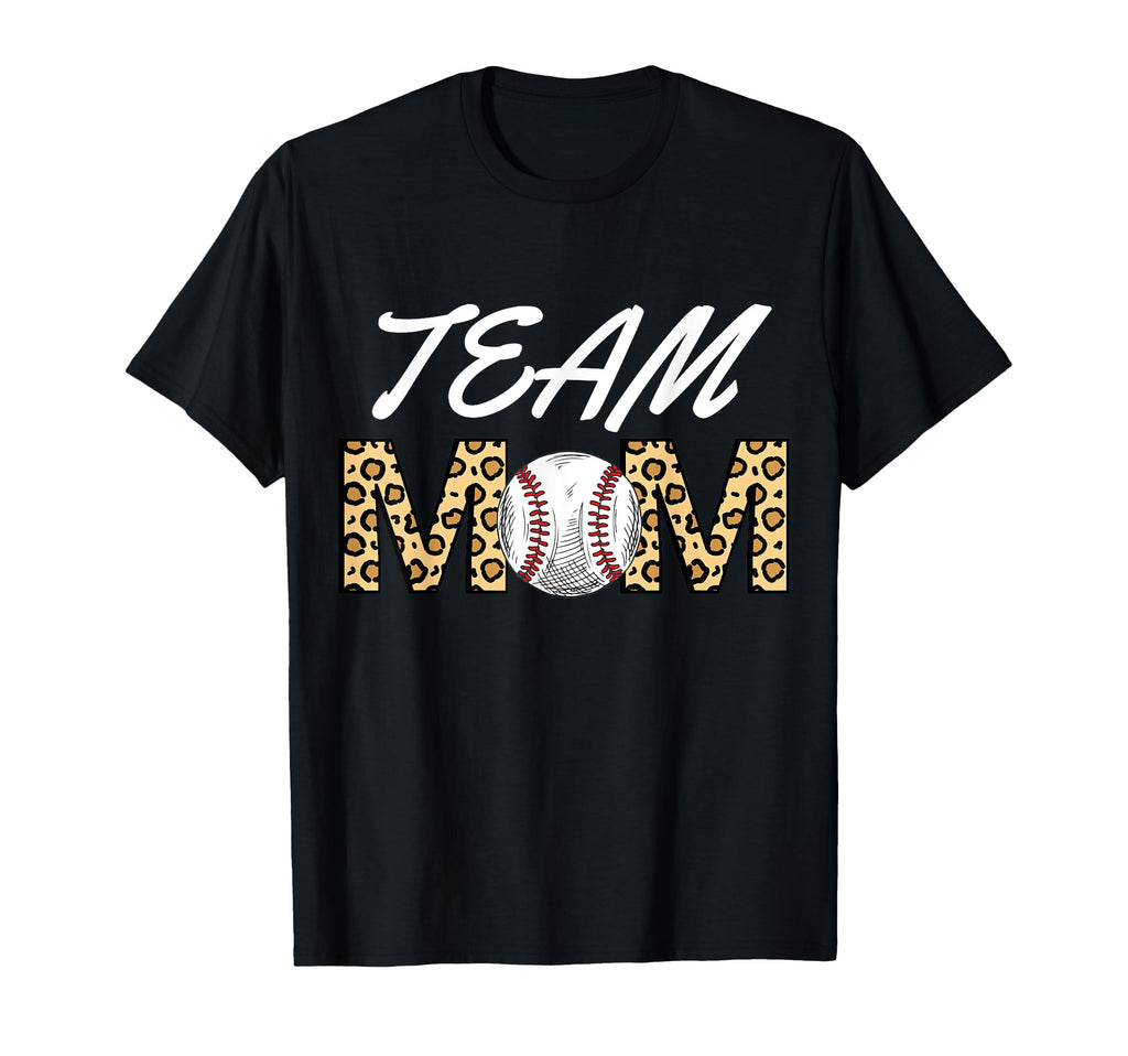 Team Mom Baseball Mom Mothers Day T-Shirt - Casual Everyday Wear for Adults - T-Shirt, Sweatshirt, Hoodie