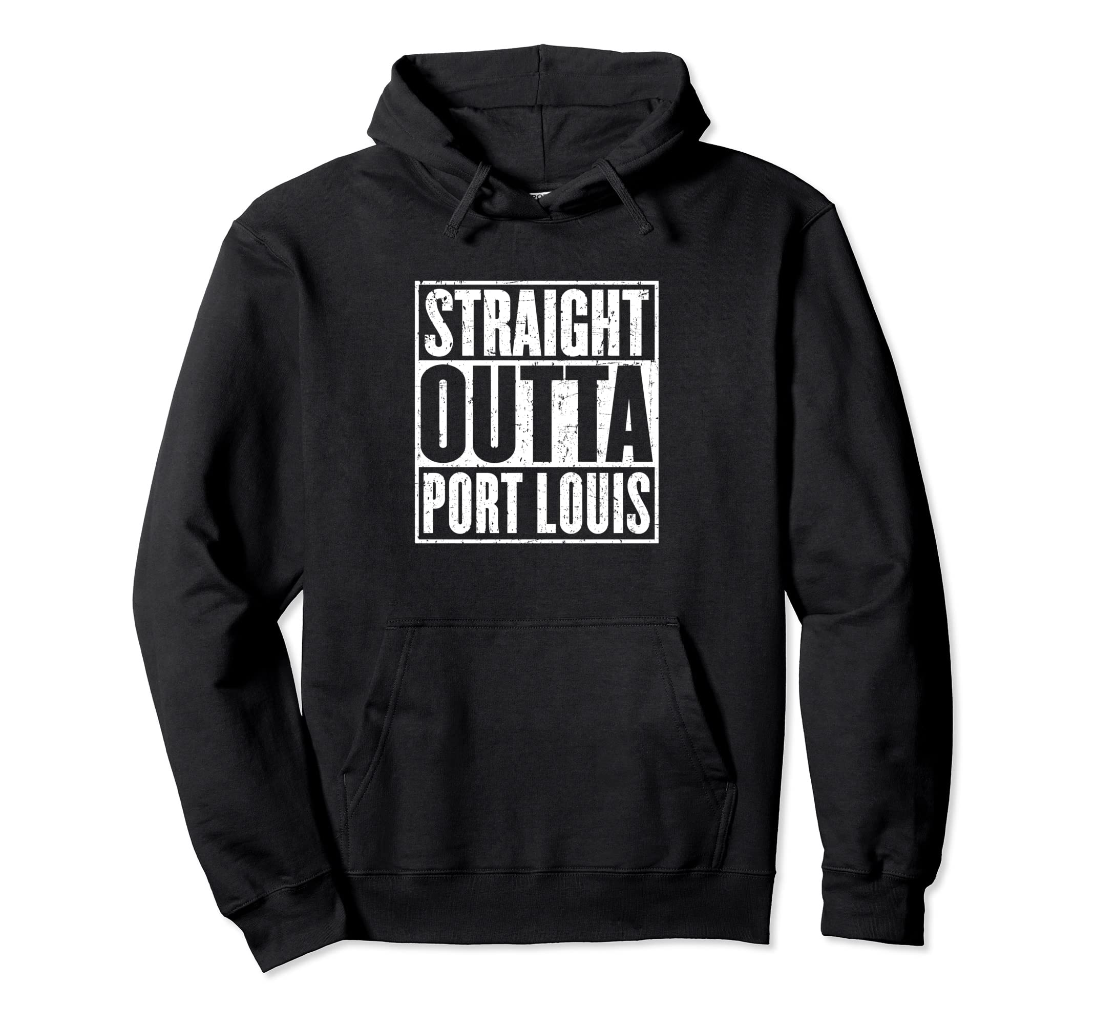 Straight Outta Port Louis Distressed Hoodie - Casual Everyday Wear Unisex - T-Shirt, Sweatshirt, Hoodie