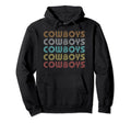 Cowboys Cowboy Hoodie - Fun Novelty Design Men Women - T-Shirt, Sweatshirt, Hoodie