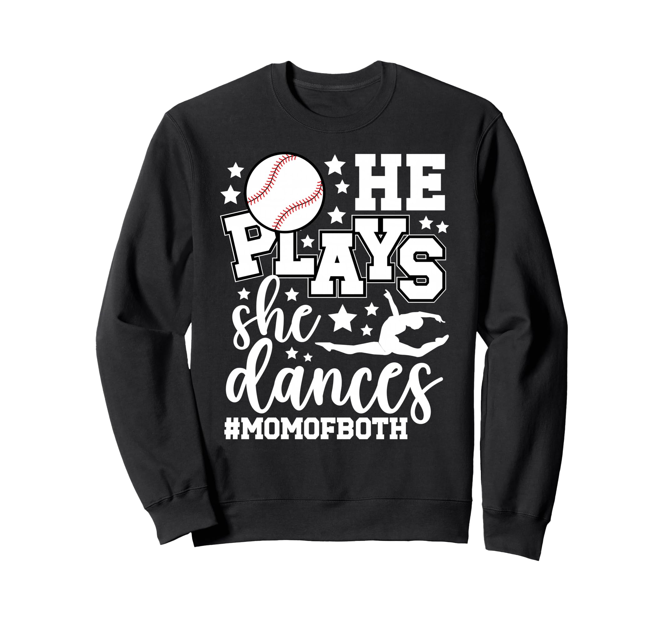 He Plays She Dances Mom Both Sweatshirt - Minimalist Print for Adults - T-Shirt, Sweatshirt, Hoodie