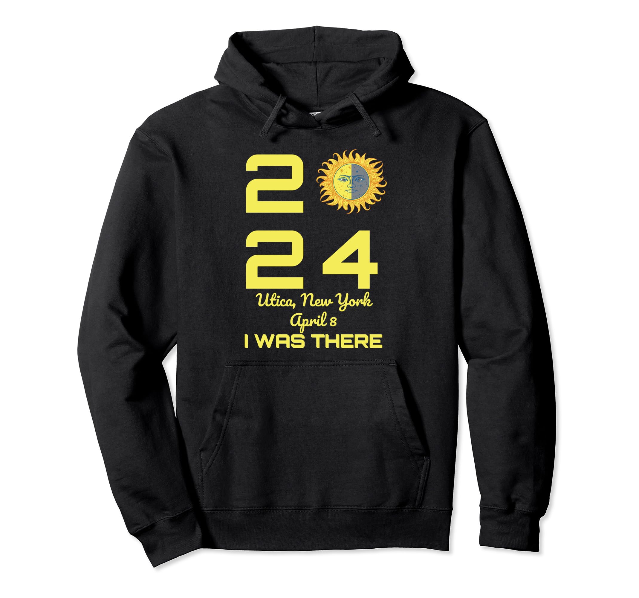 Total Solar Eclipse Utica New York April Hoodie - Streetwear Style Unisex - T-Shirt, Sweatshirt, Hoodie
