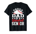 Proud Dad 2026 Senior Baseball T-Shirt - Aesthetic Graphic Men Women - T-Shirt, Sweatshirt, Hoodie