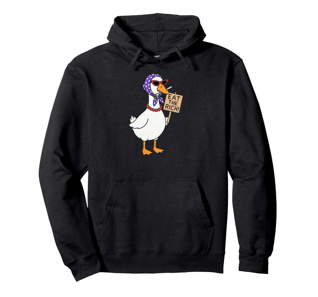 Eat Rich Goose Y2K 90S Feminist Hoodie - Aesthetic Graphic Unisex - T-Shirt, Sweatshirt, Hoodie