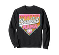 Baseball Mama Home Plate Ice Cream Sweatshirt - Trendy Graphic Men Women - T-Shirt, Sweatshirt, Hoodie