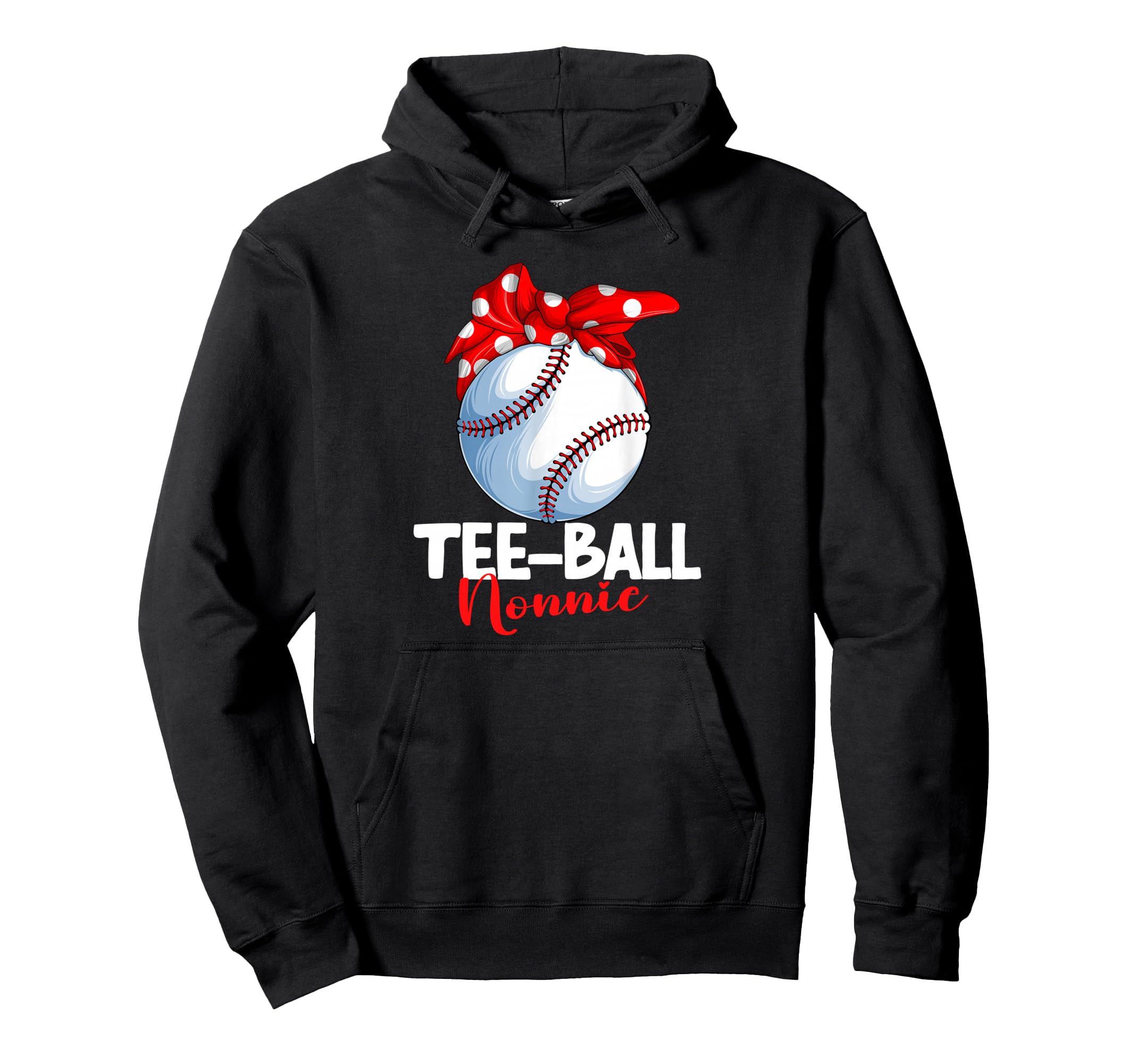 Ball Nonnie T Ball Tball Teeball Hoodie - Streetwear Style for Adults - T-Shirt, Sweatshirt, Hoodie