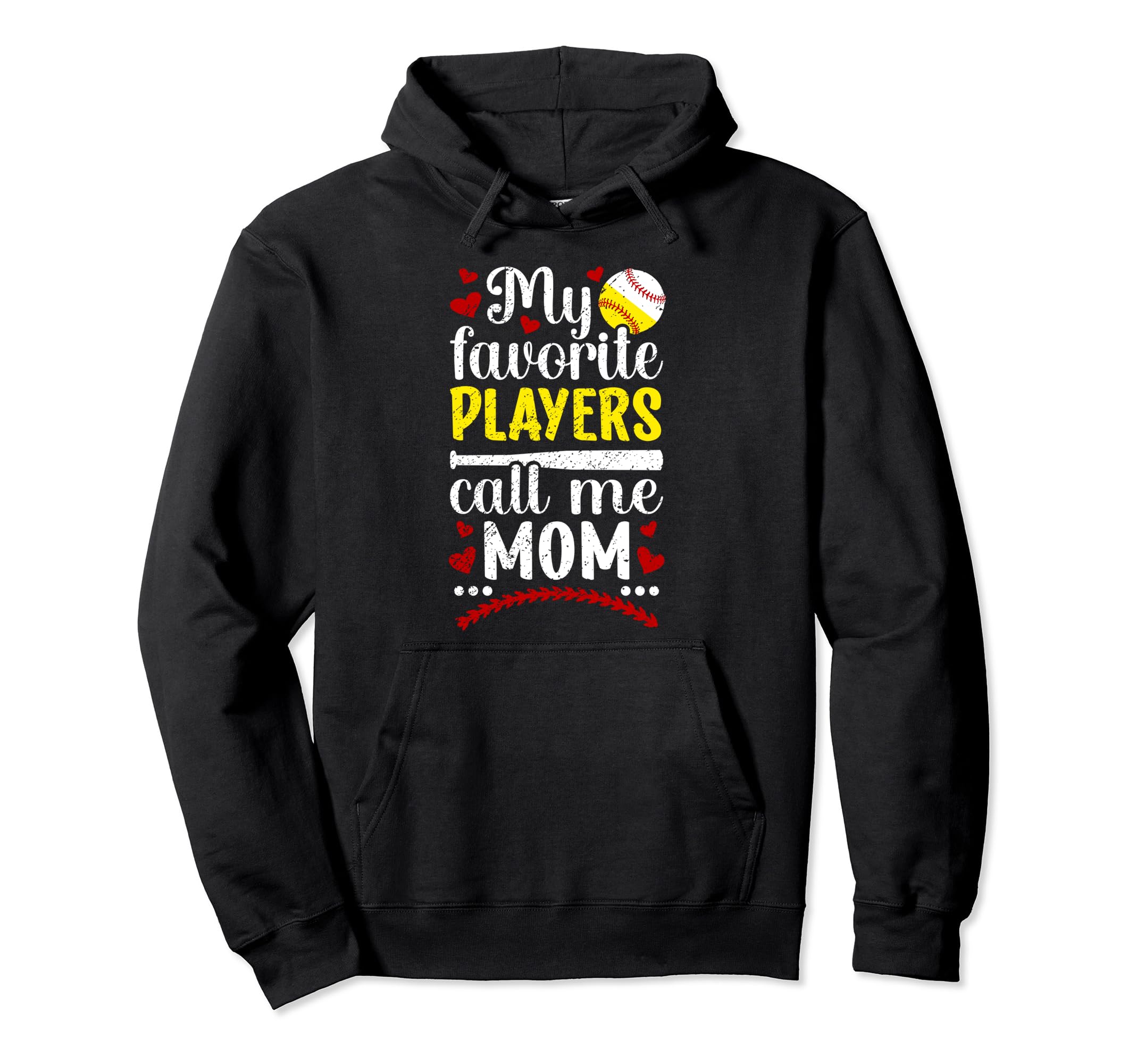 My Favorite Players Call Me Mom Softball Hoodie - Graphic Print Unisex - T-Shirt, Sweatshirt, Hoodie