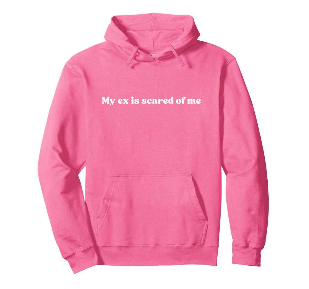 My Ex Is Scared Me Y2K Aesthetic Iconic Hoodie - Minimalist Print Unisex - T-Shirt, Sweatshirt, Hoodie