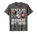 Thats My Grandson Out There Baseball T-Shirt - Streetwear Style Men Women - T-Shirt, Sweatshirt, Hoodie