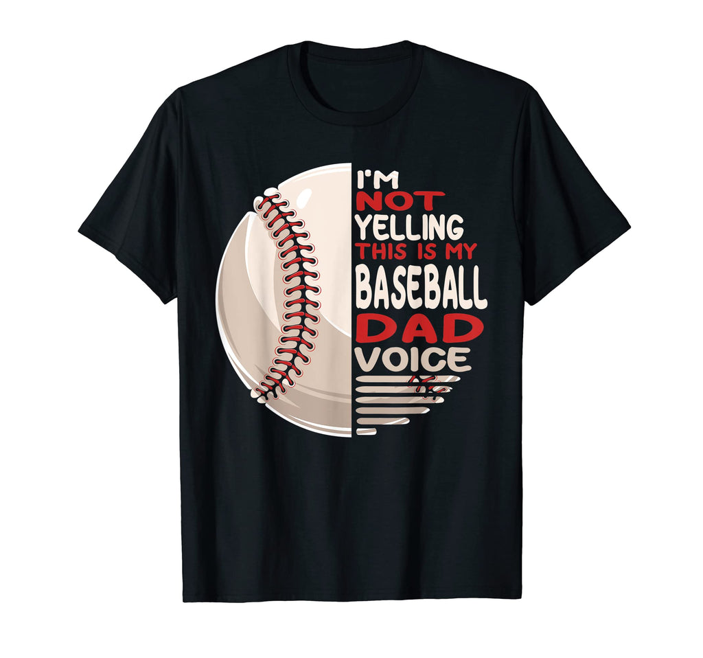 Im Not Yelling This Is My Baseball T-Shirt - Minimalist Print for Adults - T-Shirt, Sweatshirt, Hoodie