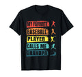 My Favorite Baseball Player Calls Me T-Shirt - Aesthetic Graphic Unisex - T-Shirt, Sweatshirt, Hoodie