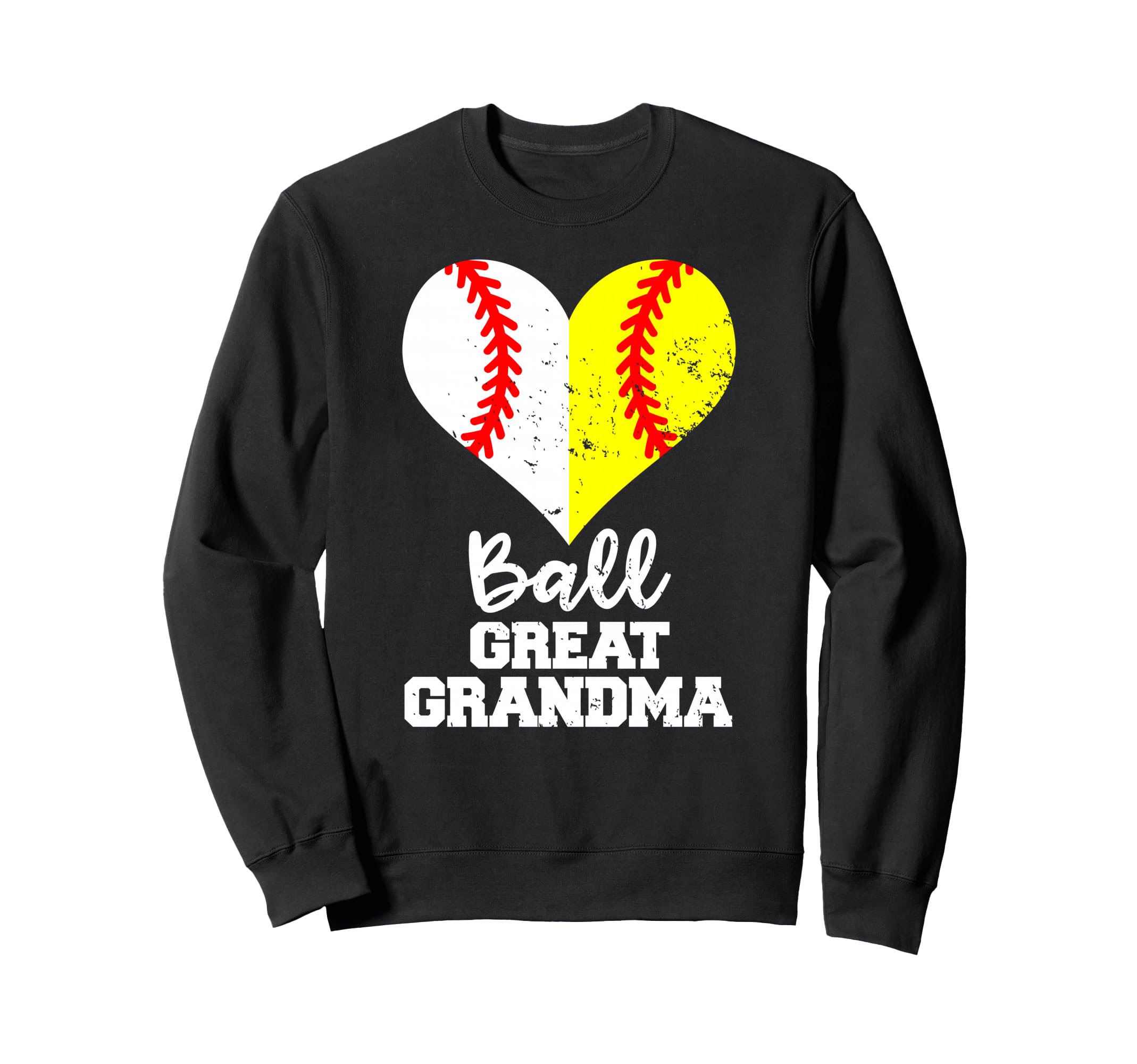 Ball Great Grandma Heart Funny Sweatshirt - Aesthetic Graphic for Adults - T-Shirt, Sweatshirt, Hoodie