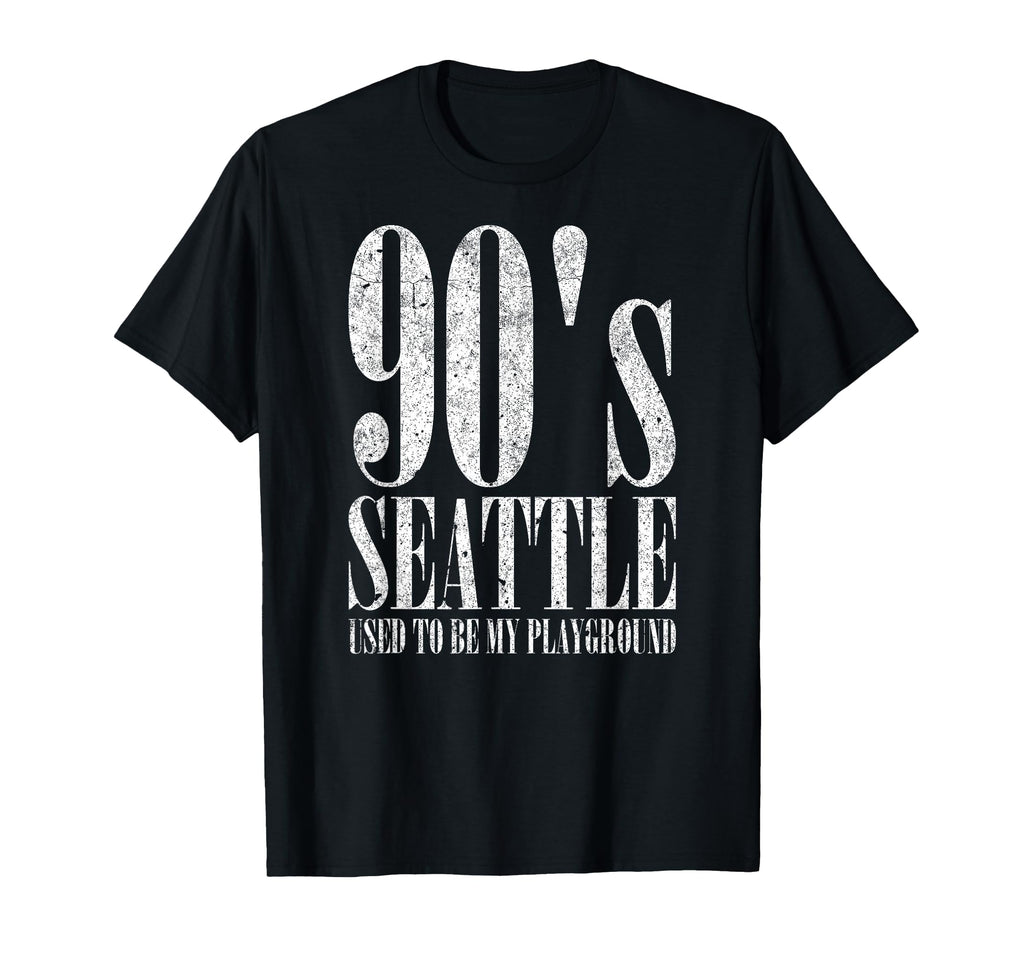 90S Seattle Used To Be My Playground T-Shirt - Custom Art Print Men Women - T-Shirt, Sweatshirt, Hoodie