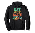 Roller Skating Skate 1970S Eat Sleep Hoodie - Casual Everyday Wear Unisex - T-Shirt, Sweatshirt, Hoodie