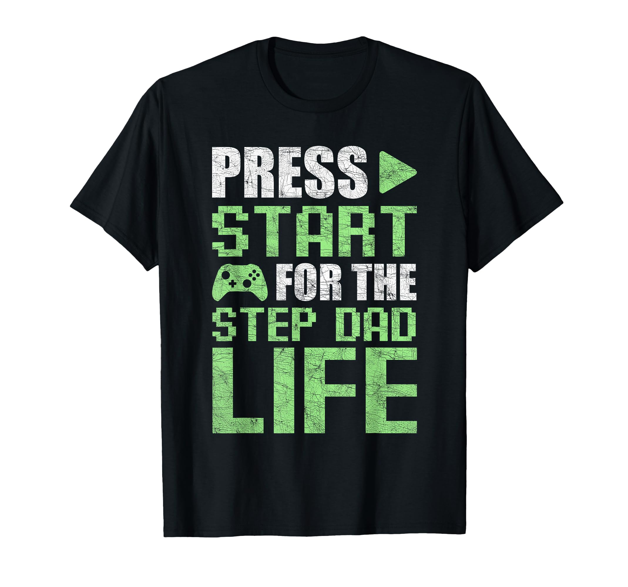 Gamer Stepdad Fathers Day Press Start T-Shirt - Custom Art Print Men Women - T-Shirt, Sweatshirt, Hoodie