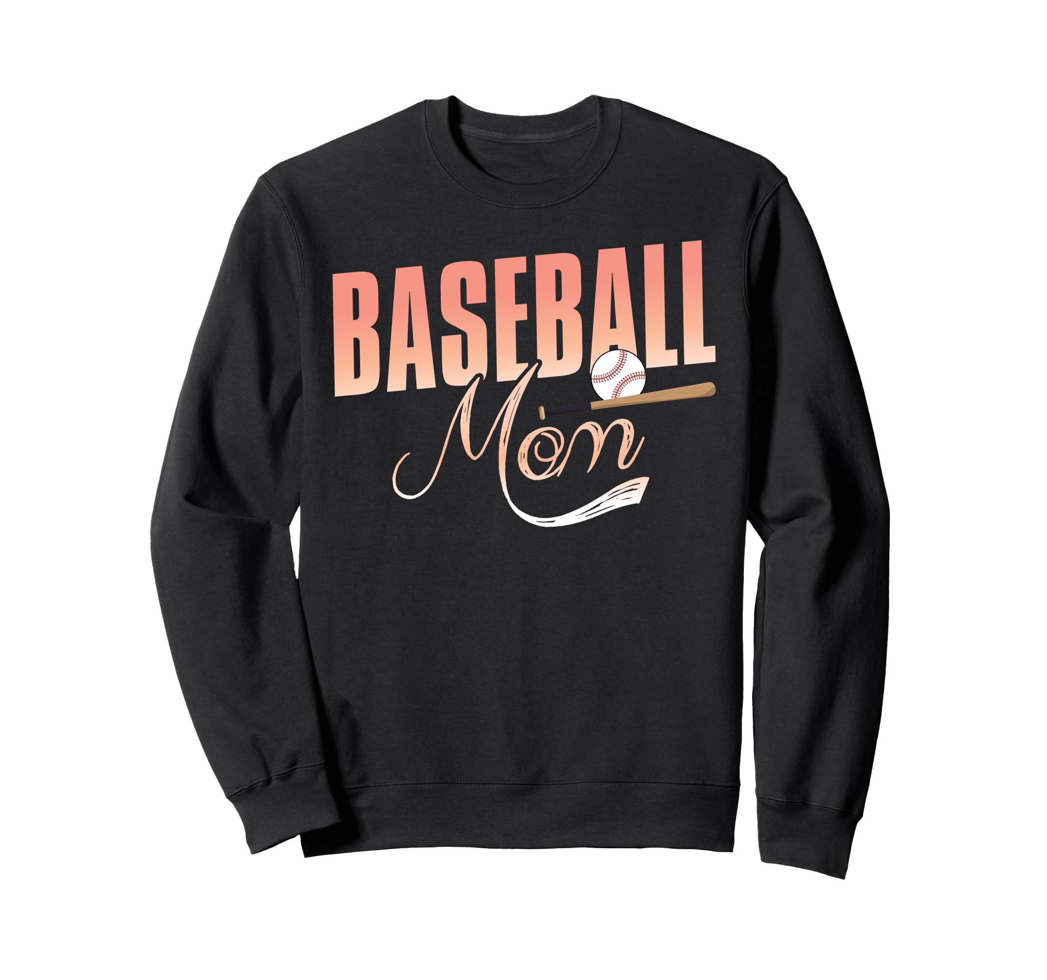 Baseball Mom Funny Mothers Day Sweatshirt - Trendy Graphic Unisex - T-Shirt, Sweatshirt, Hoodie