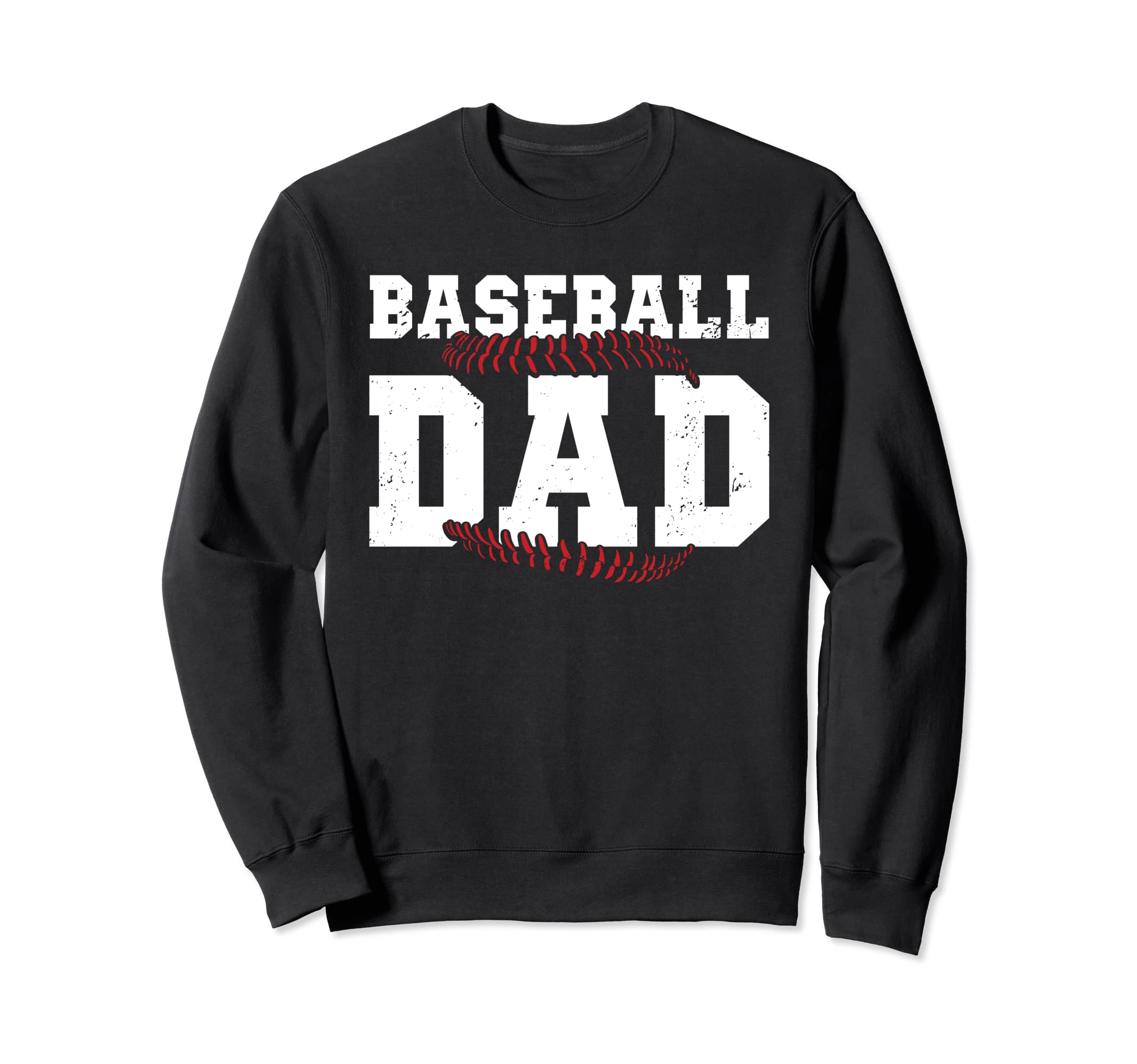 Funny Baseball Lover Dads Baseball Sweatshirt - Graphic Print Men Women - T-Shirt, Sweatshirt, Hoodie