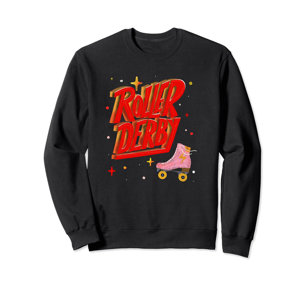 Roller Skates Roller Derby Skater Sweatshirt - Aesthetic Graphic Unisex - T-Shirt, Sweatshirt, Hoodie