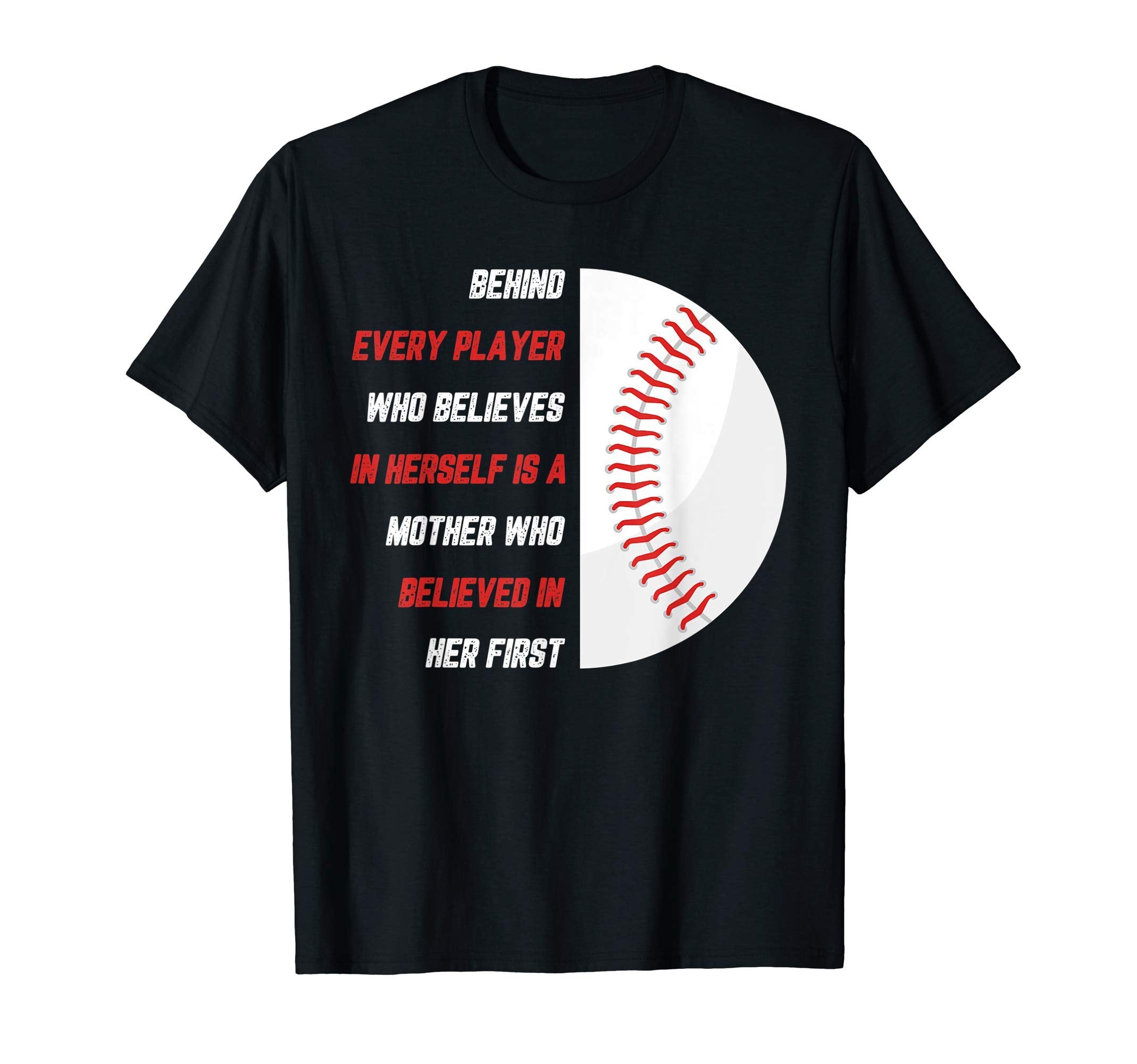 Behind Every Player Is Mother T-Shirt - Novelty Apparel for Adults - T-Shirt, Sweatshirt, Hoodie