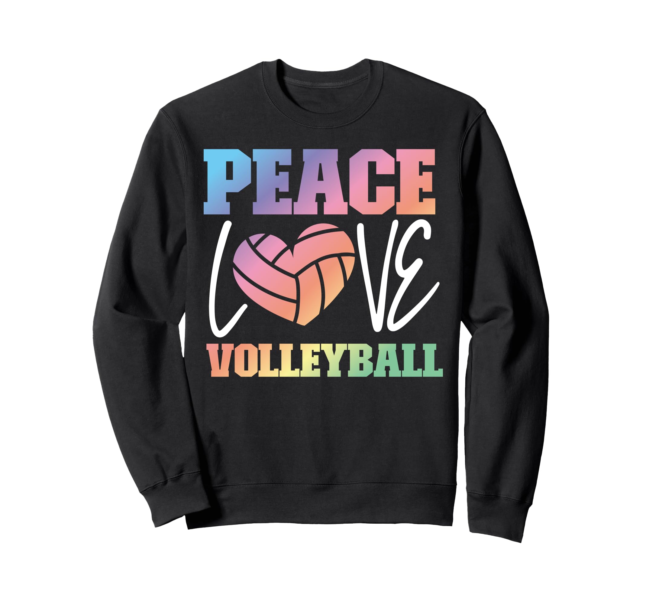 Volleyball Player Team Peace Love Sweatshirt - Trendy Graphic Unisex - T-Shirt, Sweatshirt, Hoodie