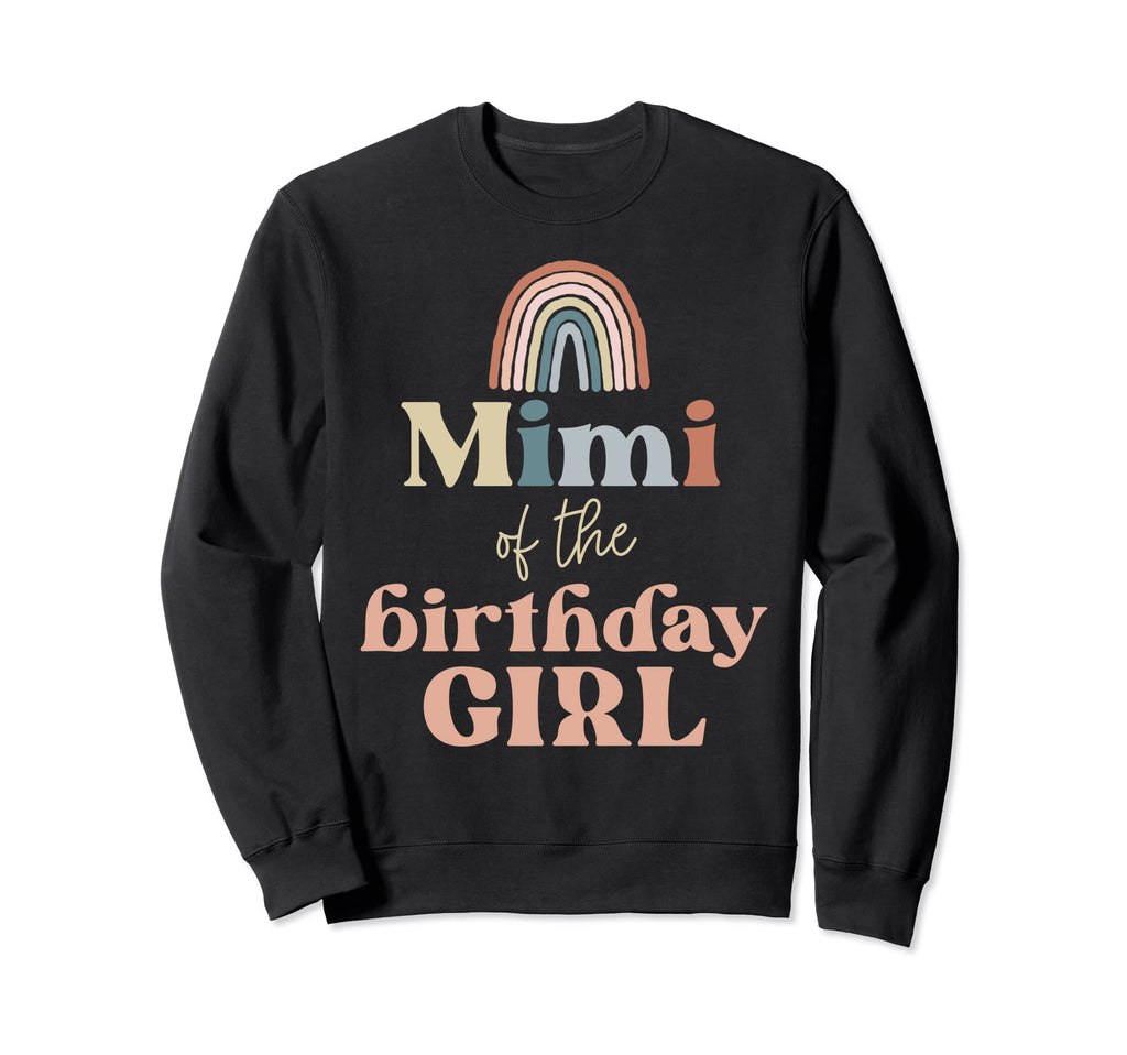 Mimi Birthday Boho Rainbow Party Sweatshirt - Unique Graphic Men Women - T-Shirt, Sweatshirt, Hoodie