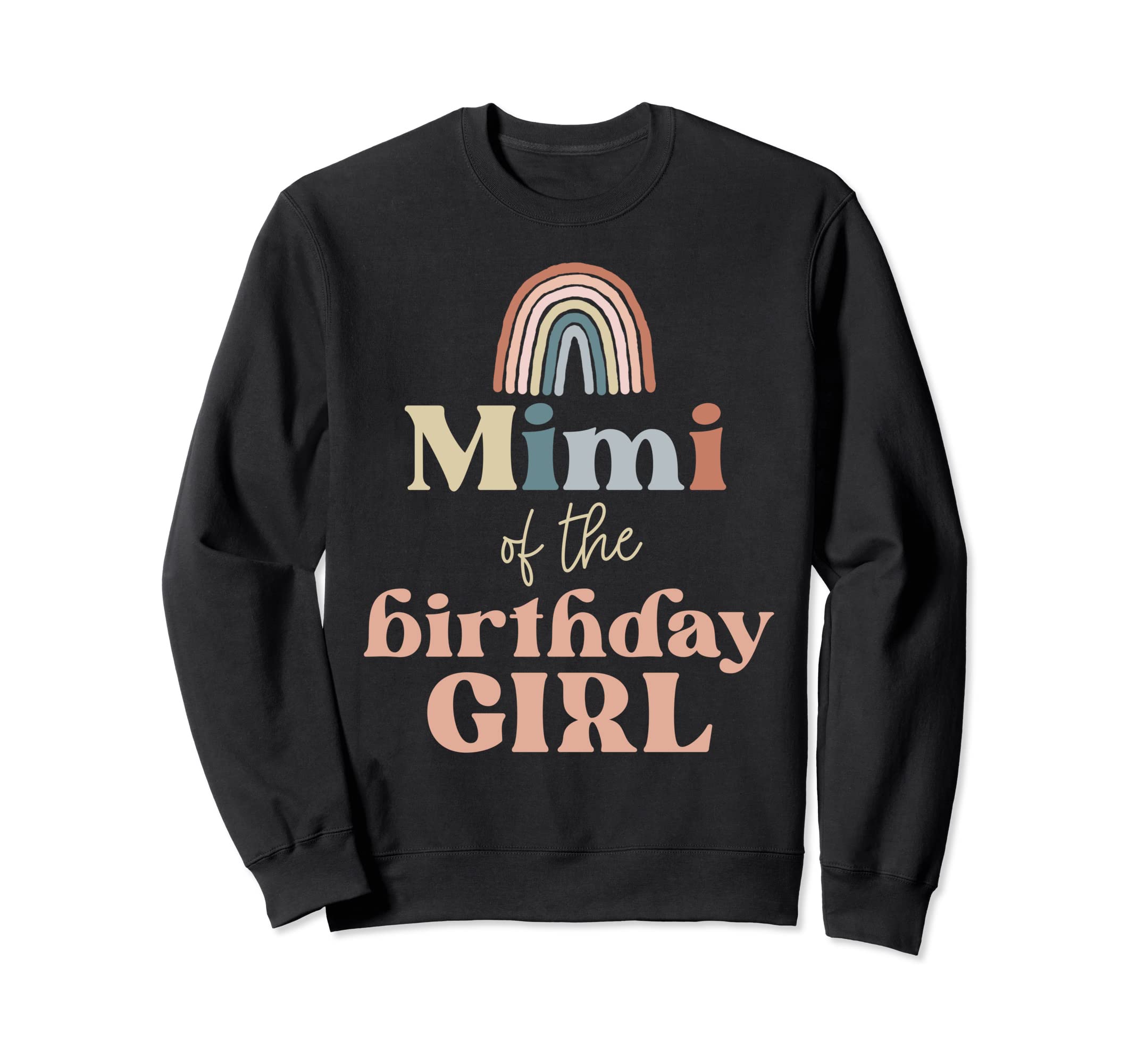 Mimi Birthday Boho Rainbow Party Sweatshirt - Unique Graphic Men Women - T-Shirt, Sweatshirt, Hoodie