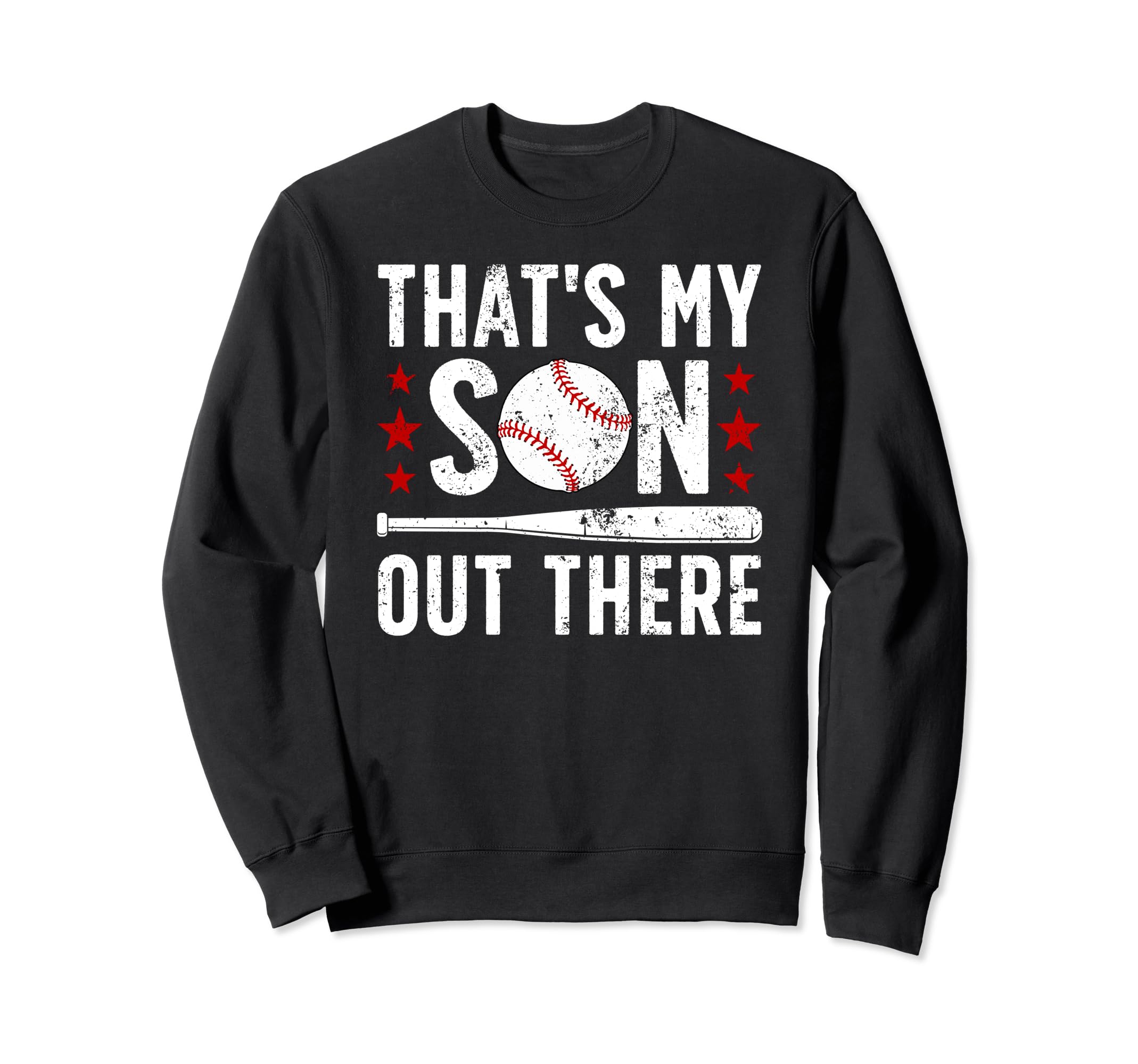 Thats My Son Baseball Dad Baseball Sweatshirt - Trendy Graphic for Adults - T-Shirt, Sweatshirt, Hoodie