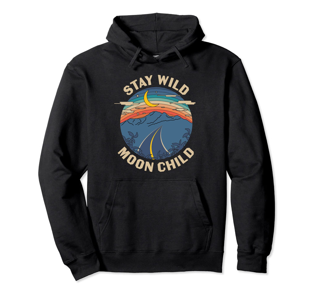 Stay Wild Moon Child Boho Peace Hippie Hoodie - Aesthetic Graphic Unisex - T-Shirt, Sweatshirt, Hoodie