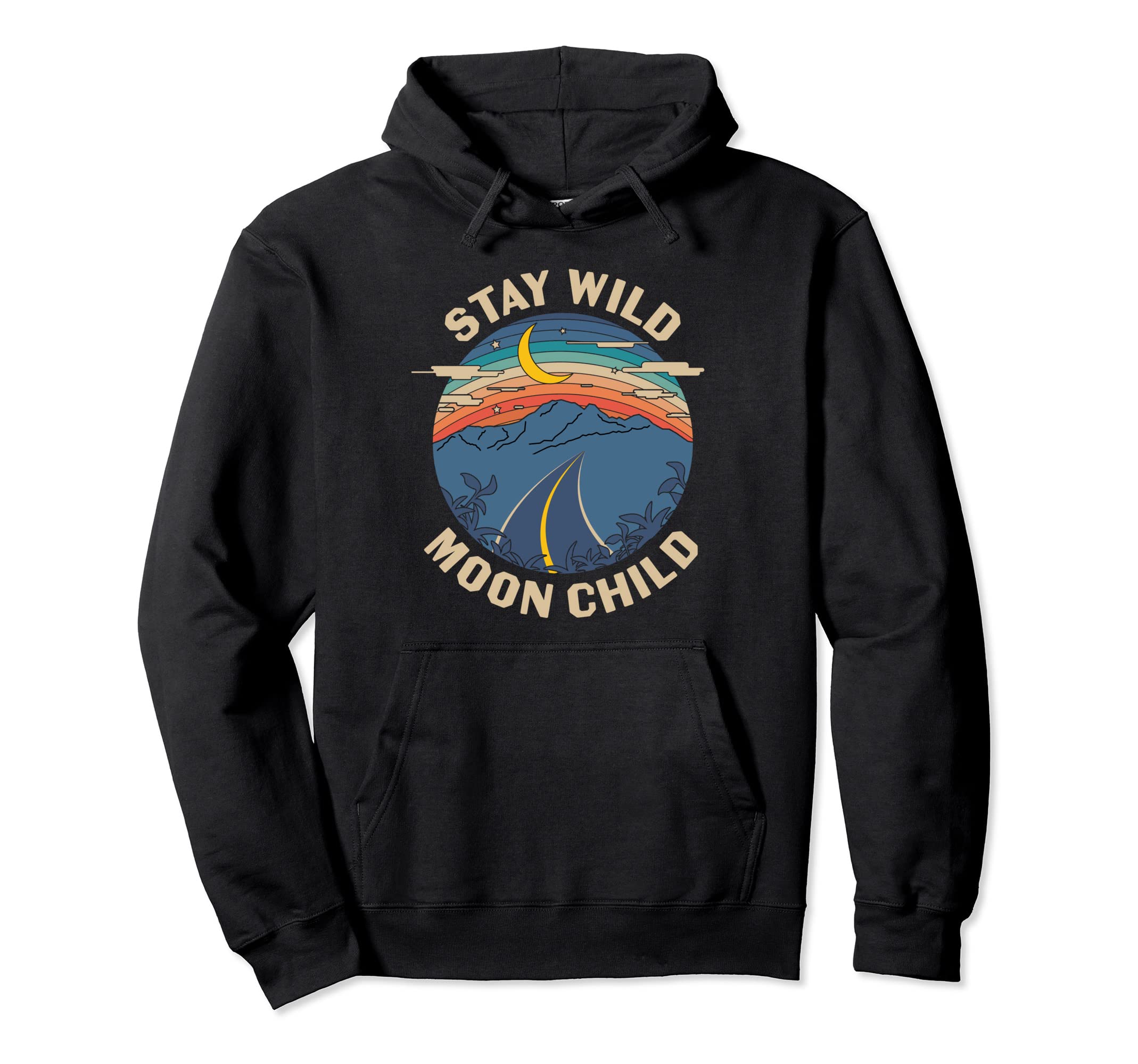 Stay Wild Moon Child Boho Peace Hippie Hoodie - Aesthetic Graphic Unisex - T-Shirt, Sweatshirt, Hoodie