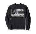Proud Baseball Uncle Patriot Sweatshirt - Fun Novelty Design Men Women - T-Shirt, Sweatshirt, Hoodie