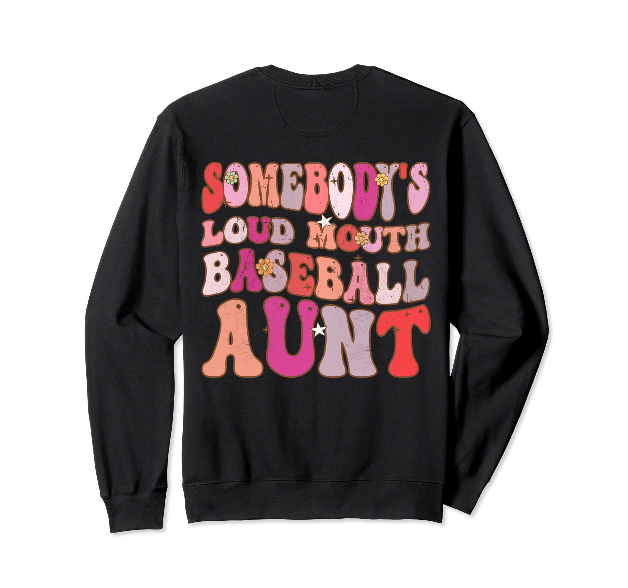 Somebodys Loud Mouth Baseball Sweatshirt - Casual Everyday Wear for Adults - T-Shirt, Sweatshirt, Hoodie