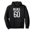 Number 60 Mama Biggest Fan Spirit Wear Hoodie - Minimalist Print Men Women - T-Shirt, Sweatshirt, Hoodie