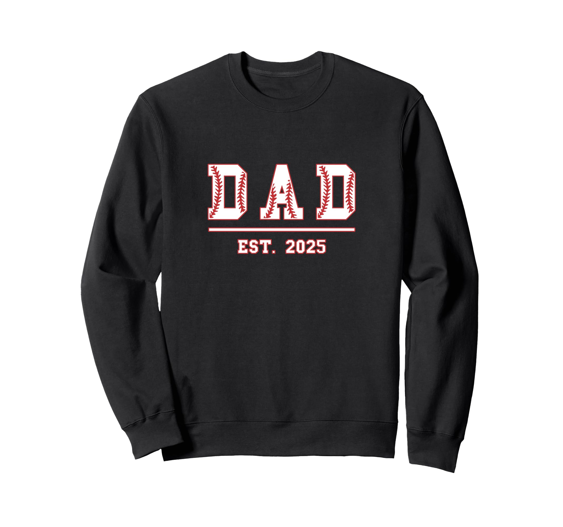 Dad Est 2025 Funny Sports Year Sweatshirt - Minimalist Print Men Women - T-Shirt, Sweatshirt, Hoodie