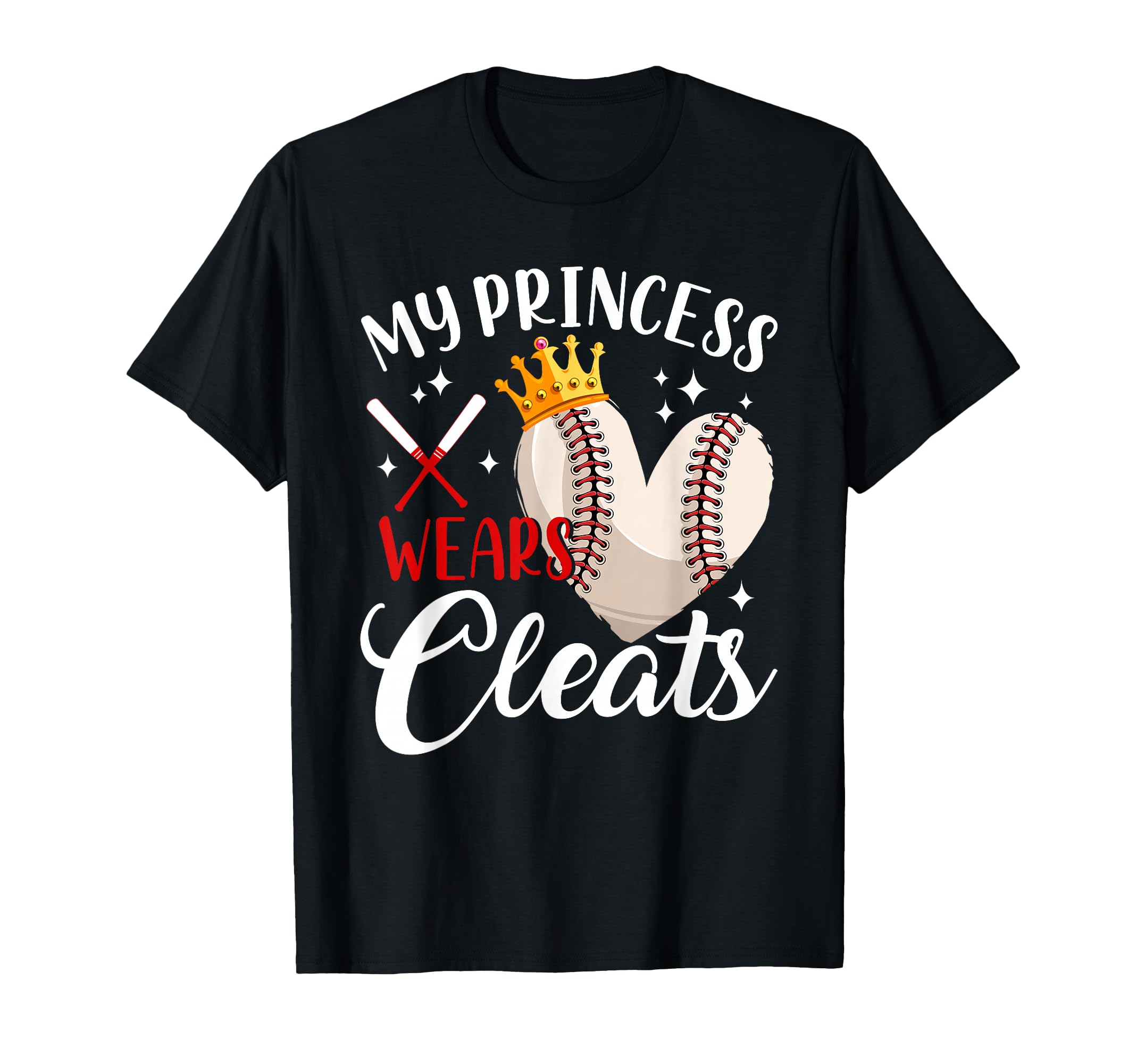 My Princess Wears Cleats Baseball T-Shirt - Streetwear Style Unisex - T-Shirt, Sweatshirt, Hoodie