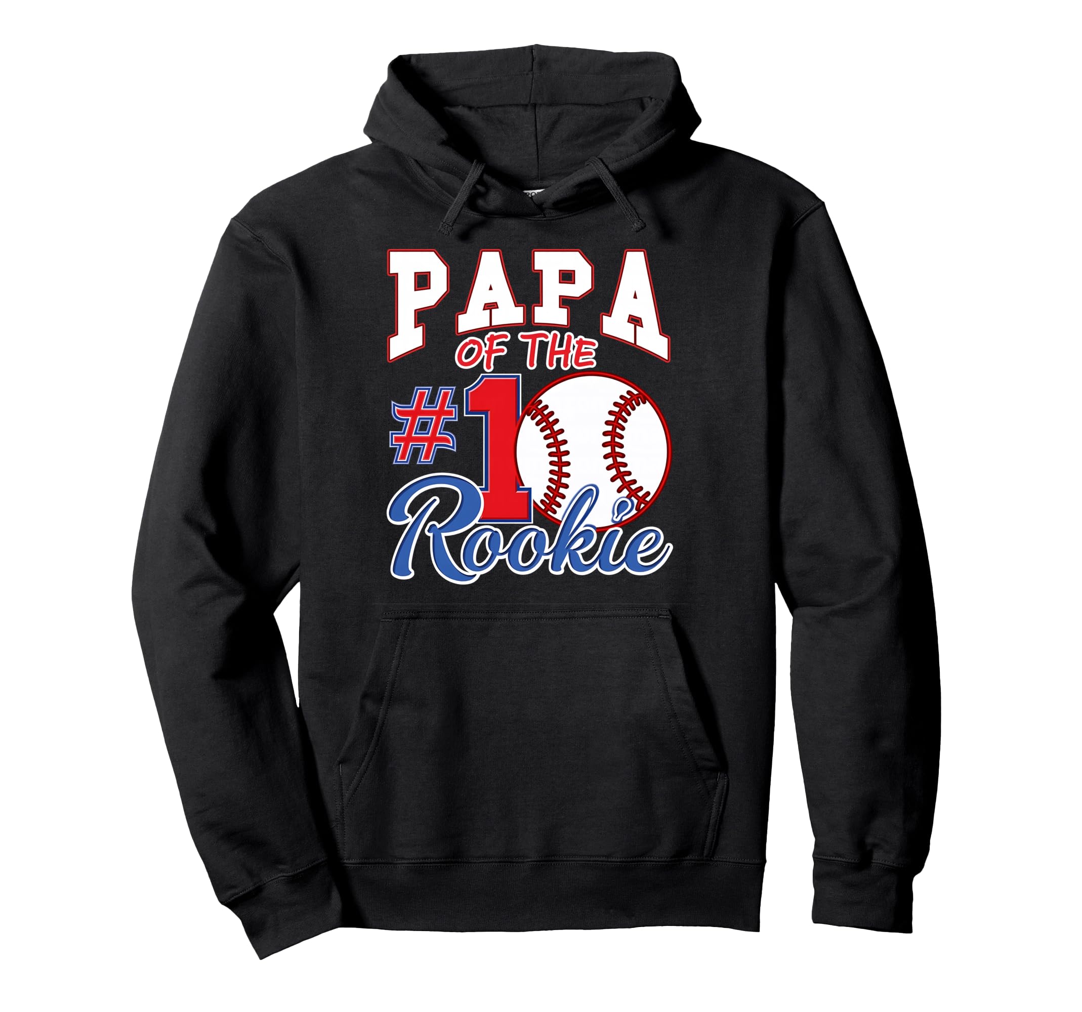 Daddy Papa Number 1 Rookie Baseball Hoodie - Custom Art Print Men Women - T-Shirt, Sweatshirt, Hoodie