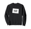 Colorado Is Home Proud Coloradan Sweatshirt - Aesthetic Graphic Unisex - T-Shirt, Sweatshirt, Hoodie