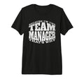 Funny Baseball Mom Team Manager T-Shirt - Fun Novelty Design Men Women - T-Shirt, Sweatshirt, Hoodie