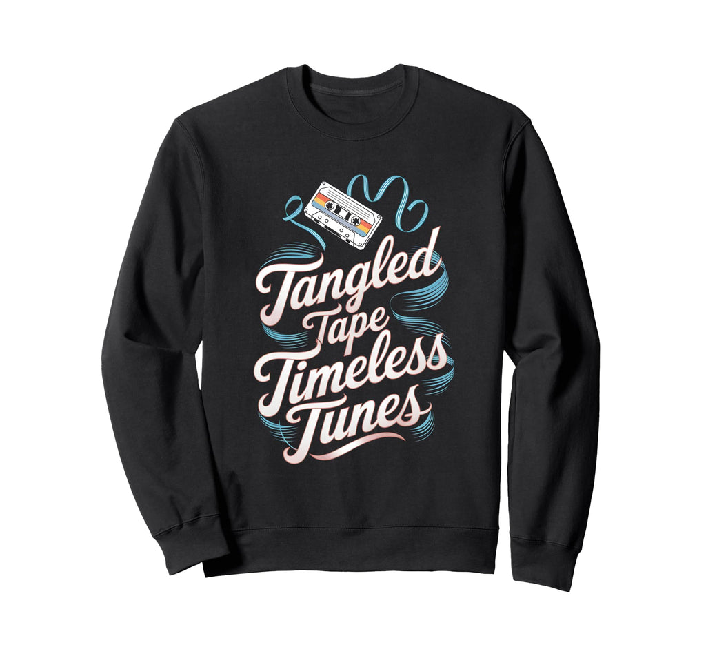 Tangled Tape Timeless Tunes Cassette Sweatshirt - Unique Graphic Men Women - T-Shirt, Sweatshirt, Hoodie