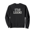 Utah Legend Funny Distressed Sweatshirt - Graphic Print for Adults - T-Shirt, Sweatshirt, Hoodie