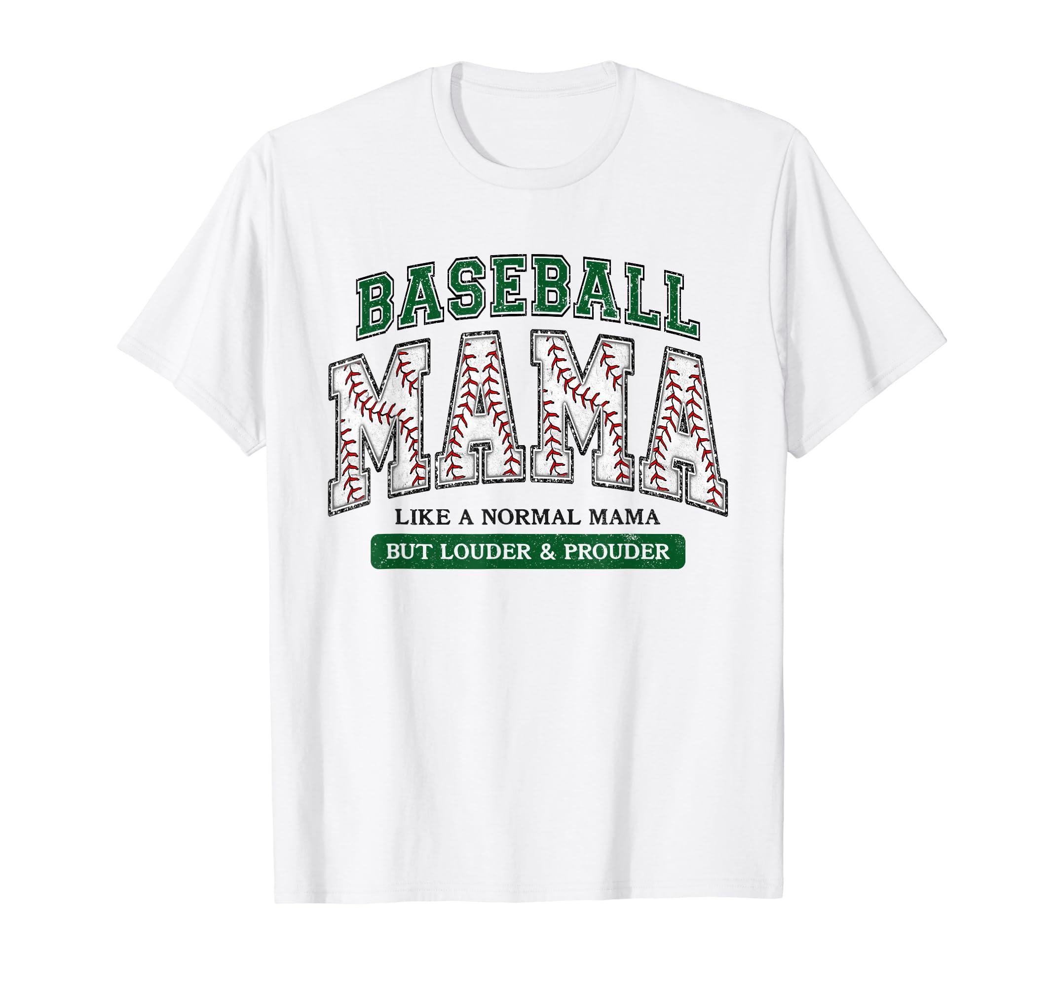 Baseball Mama Like Normal But Louder And T-Shirt - Graphic Print Unisex - T-Shirt, Sweatshirt, Hoodie