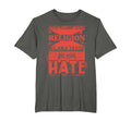 Anti Religion Excuse No Hate Peace T-Shirt - Aesthetic Graphic Men Women - T-Shirt, Sweatshirt, Hoodie