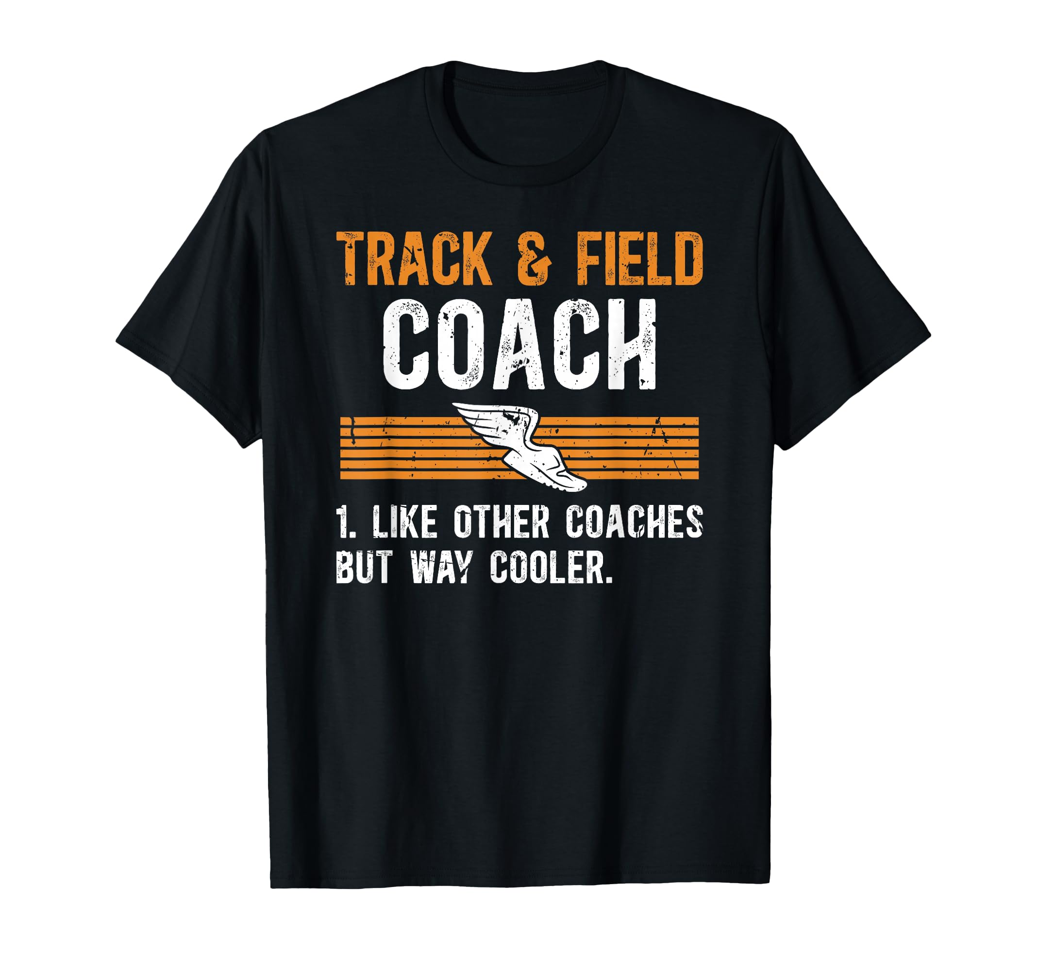 Track Field Coach Definition T-Shirt - Casual Everyday Wear for Adults - T-Shirt, Sweatshirt, Hoodie