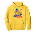 Tball Mom Softball T Ball Mama Mothers Hoodie - Unique Graphic for Adults - T-Shirt, Sweatshirt, Hoodie