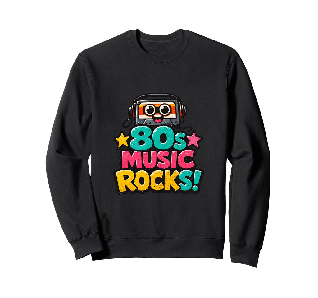 80S Music Rocks Cassette Tape Sweatshirt - Streetwear Style for Adults - T-Shirt, Sweatshirt, Hoodie