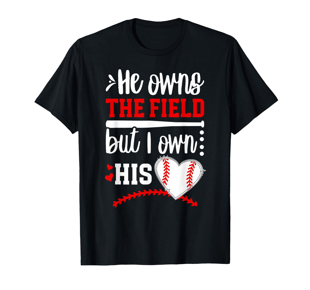 I Own His Heart Baseball Girlfriend T-Shirt - Graphic Print for Adults - T-Shirt, Sweatshirt, Hoodie