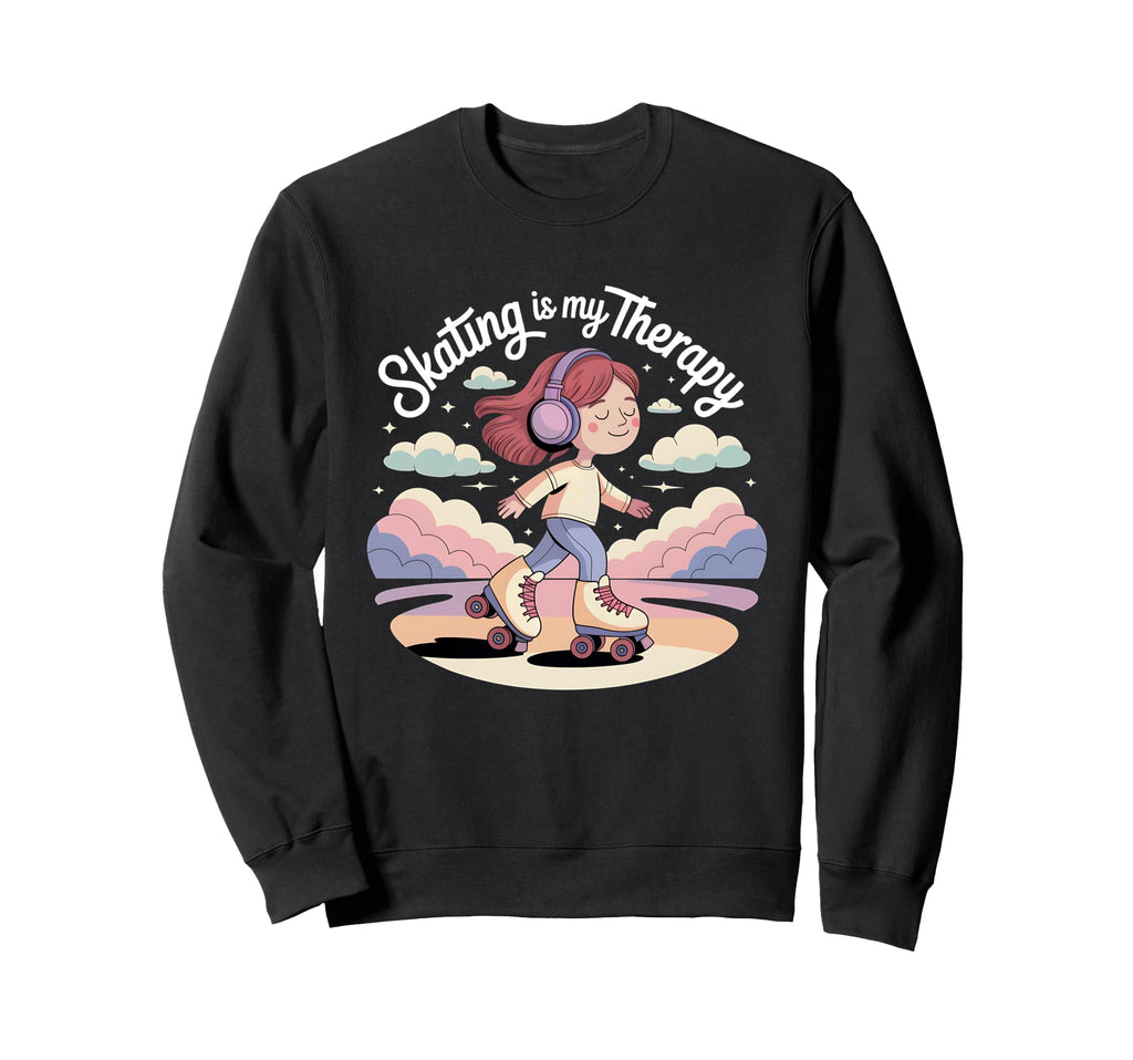 Roller Skate Roller Skating Therapy Sweatshirt - Novelty Apparel Unisex - T-Shirt, Sweatshirt, Hoodie