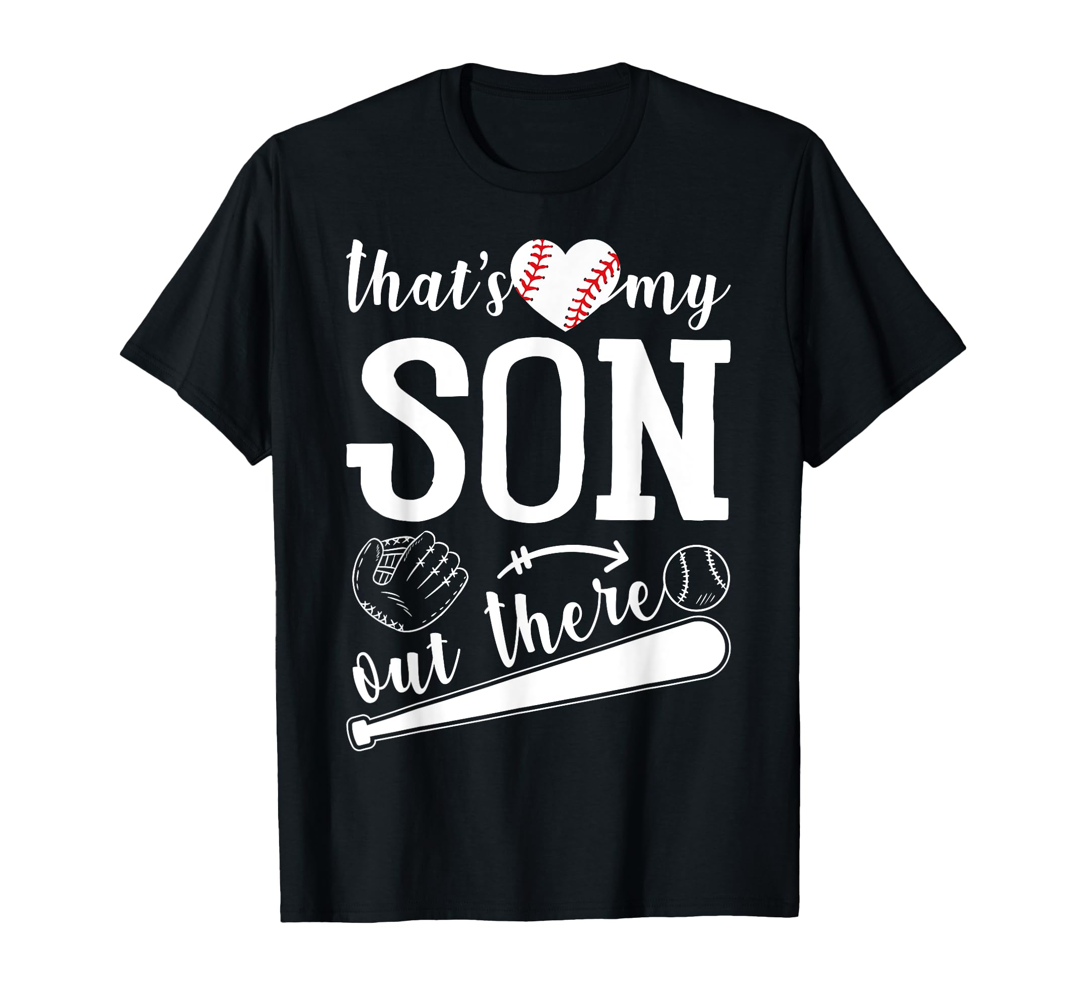 Thats My Son Out There Funny Matching T-Shirt - Unique Graphic for Adults - T-Shirt, Sweatshirt, Hoodie