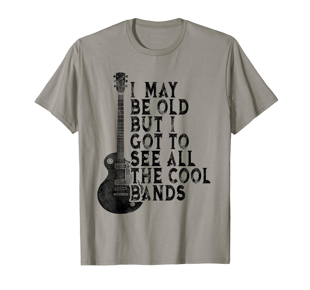 I May Be Old But I Got To See All T-Shirt - Aesthetic Graphic for Adults - T-Shirt, Sweatshirt, Hoodie