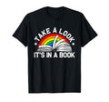 Take Its Book Reading Rainbow T-Shirt - Streetwear Style Men Women - T-Shirt, Sweatshirt, Hoodie