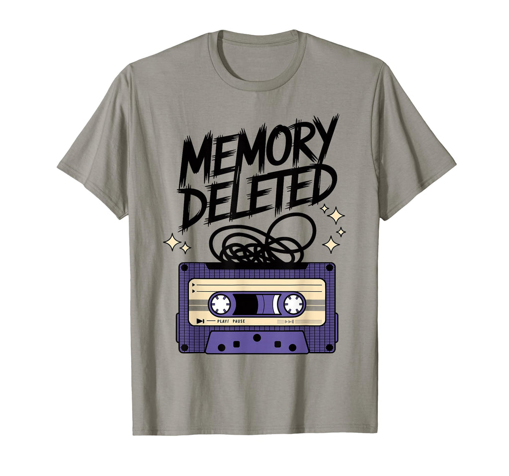 Memory Deleted Funny Cassette Tape T-Shirt - Fun Novelty Design Men Women - T-Shirt, Sweatshirt, Hoodie